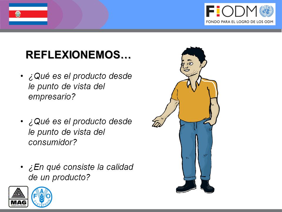 REFLEXIONEMOS… ¿Qué es el producto desde le punto de vista del empresario ¿Qué es el producto desde le punto de vista del consumidor