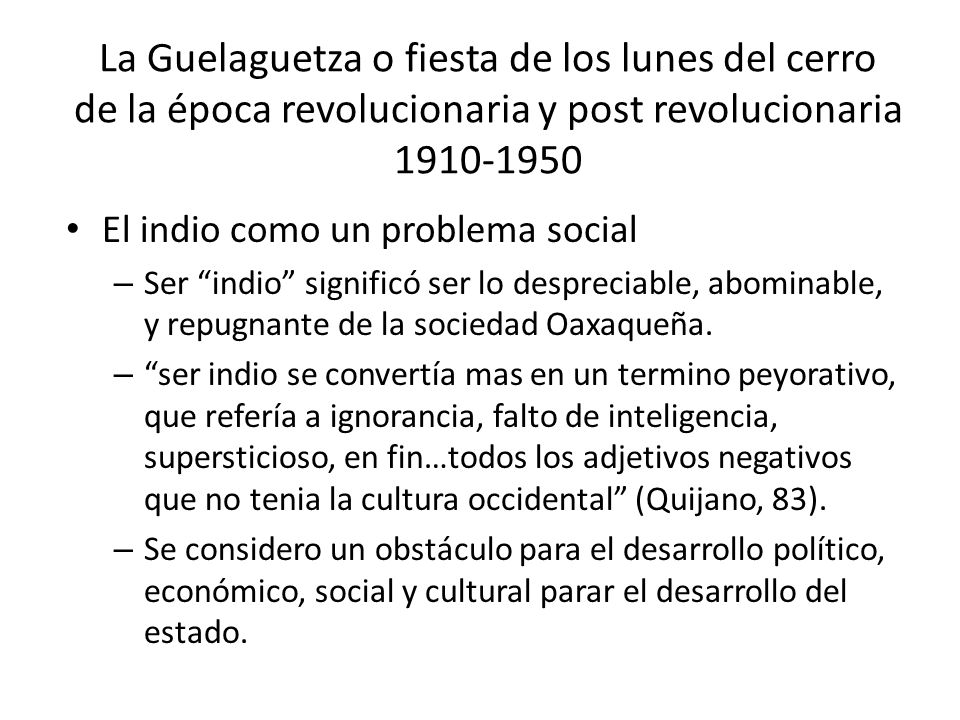 La Guelaguetza o fiesta de los lunes del cerro de la época revolucionaria y post revolucionaria