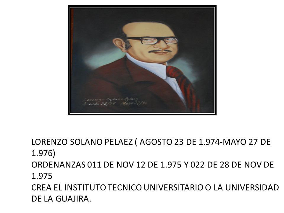 LORENZO SOLANO PELAEZ ( AGOSTO 23 DE MAYO 27 DE 1