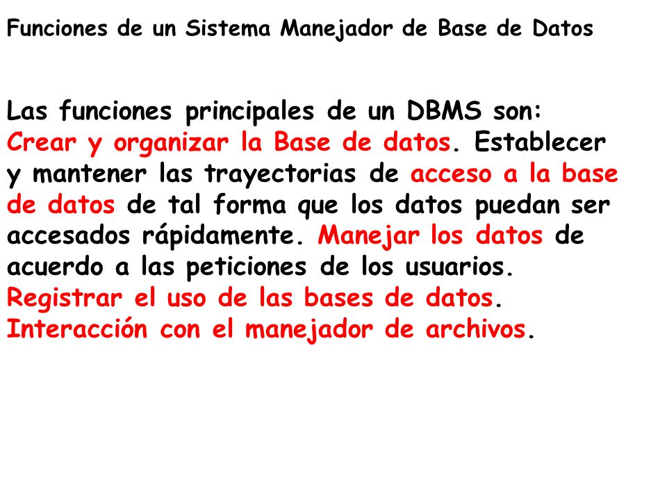 Funciones de un Sistema Manejador de Base de Datos