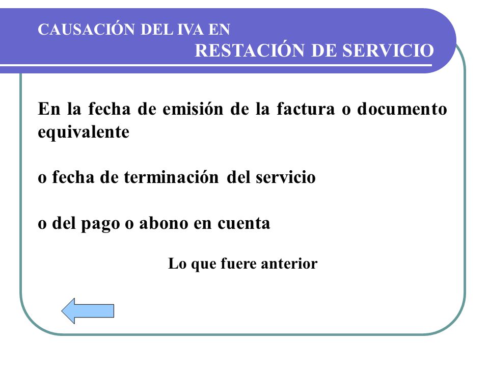 En la fecha de emisión de la factura o documento equivalente