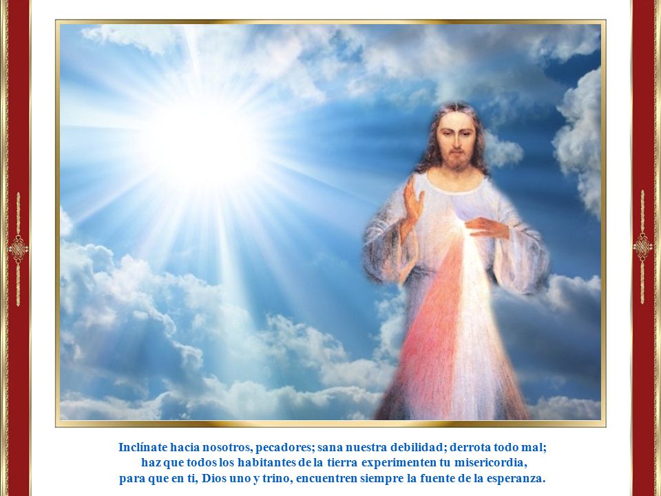 Inclínate hacia nosotros, pecadores; sana nuestra debilidad; derrota todo mal;