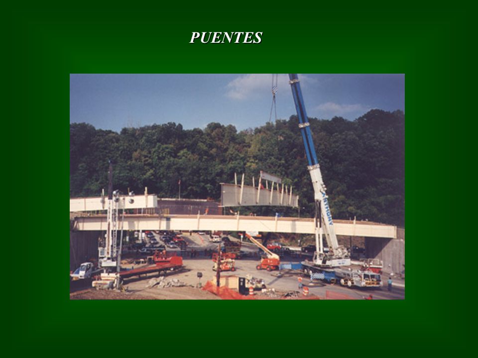 PUENTES Vigas de sección W o I son normalmente utilizadas en la construcción de puentes de acero convencionales.