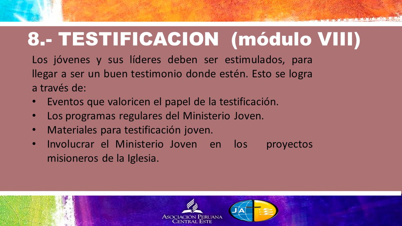 8.- TESTIFICACION (módulo VIII)