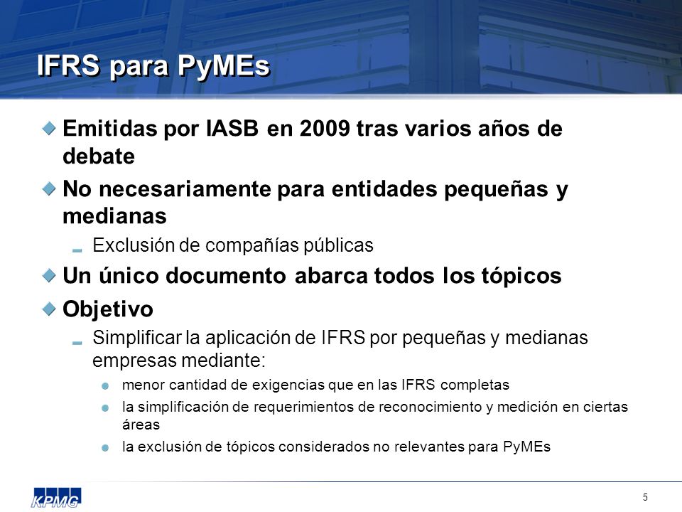 IFRS para PyMEs Emitidas por IASB en 2009 tras varios años de debate