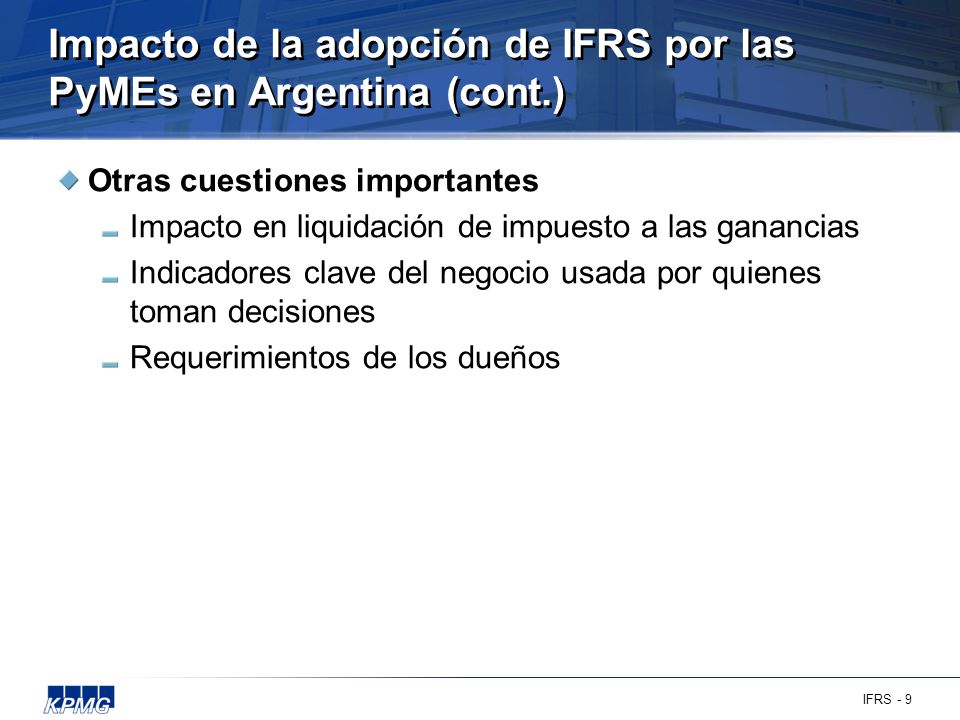 Impacto de la adopción de IFRS por las PyMEs en Argentina (cont.)