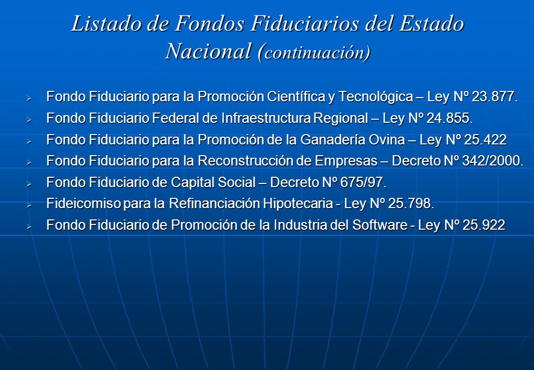 Listado de Fondos Fiduciarios del Estado Nacional (continuación)