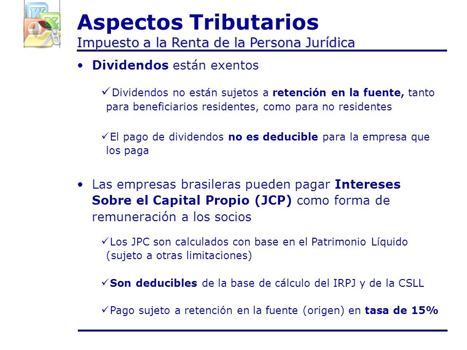 Aspectos Tributarios Impuesto a la Renta de la Persona Jurídica