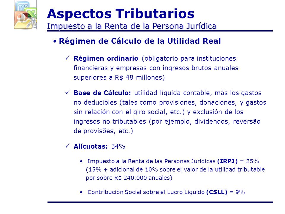 Aspectos Tributarios Impuesto a la Renta de la Persona Jurídica