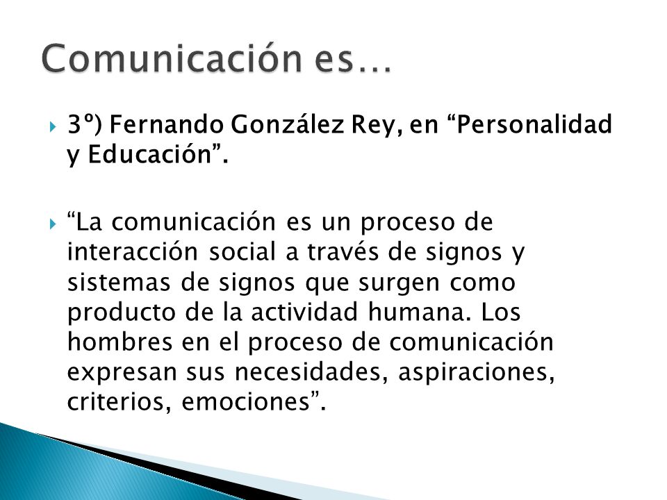 Comunicación es… 3º) Fernando González Rey, en Personalidad y Educación .