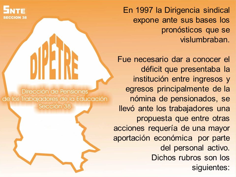 En 1997 la Dirigencia sindical expone ante sus bases los pronósticos que se vislumbraban.