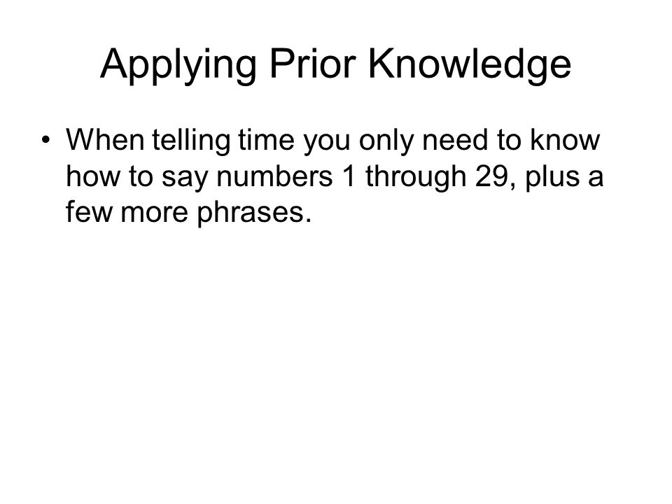 Applying Prior Knowledge