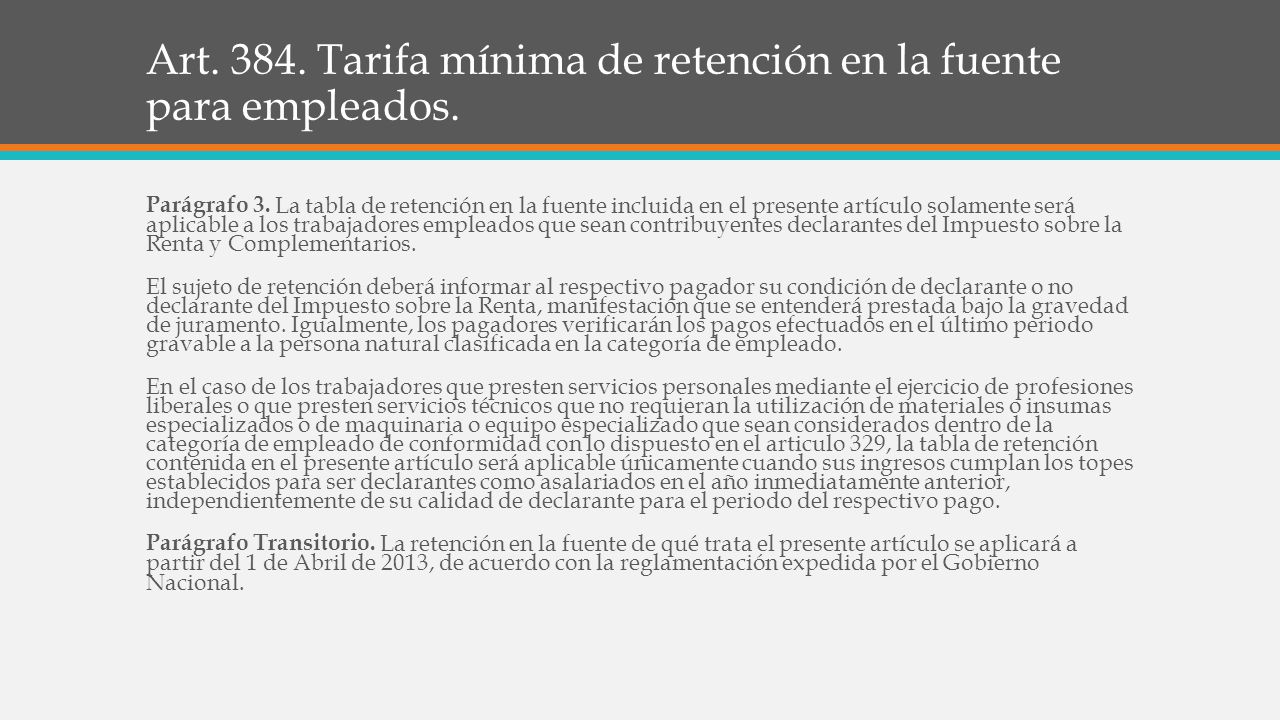 Art Tarifa mínima de retención en la fuente para empleados.