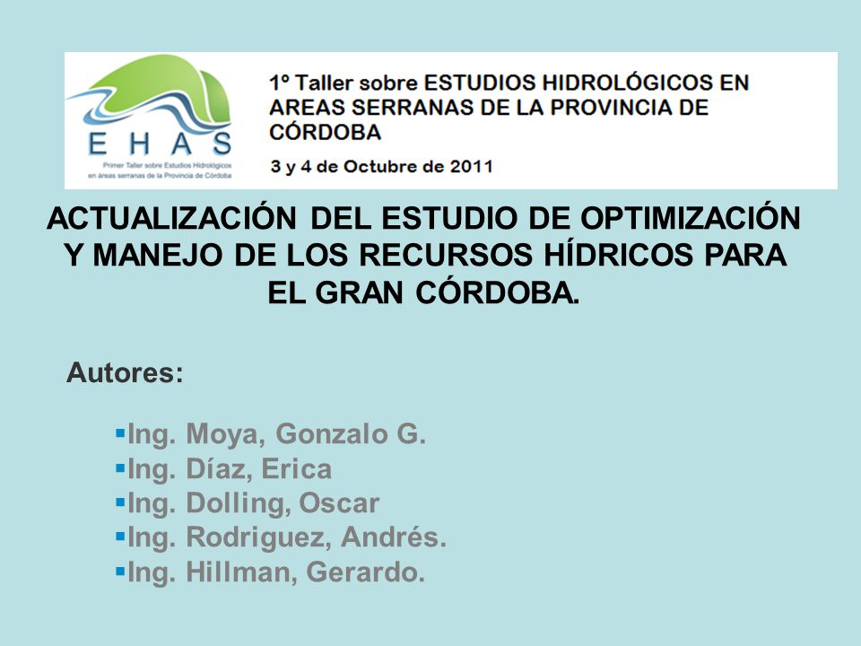 ACTUALIZACIÓN DEL ESTUDIO DE OPTIMIZACIÓN Y MANEJO DE LOS RECURSOS HÍDRICOS PARA EL GRAN CÓRDOBA.