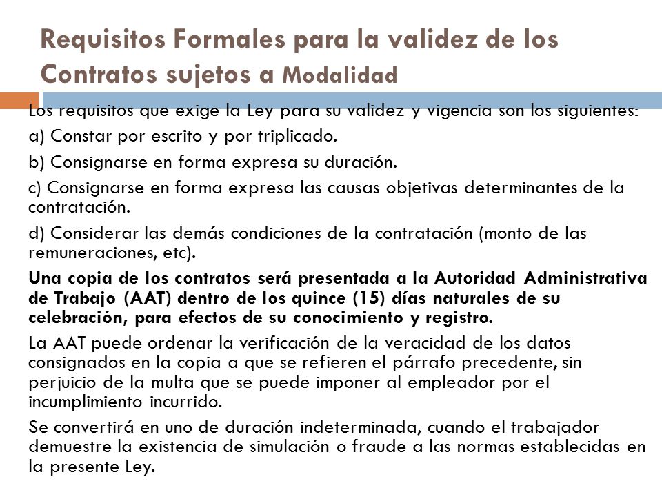 Requisitos Formales para la validez de los Contratos sujetos a Modalidad