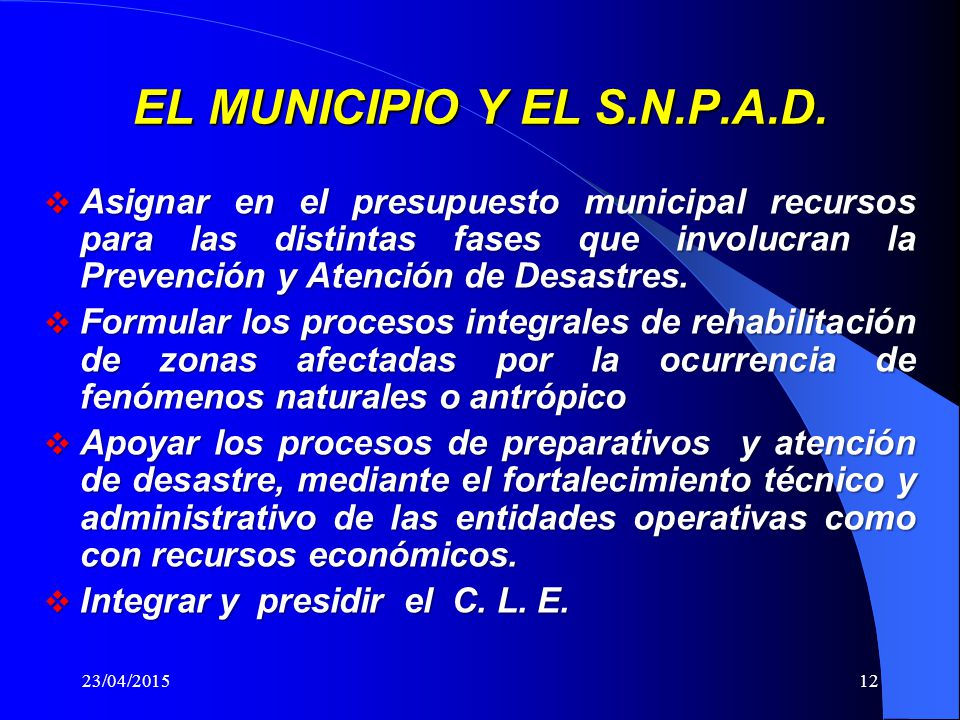 EL MUNICIPIO Y EL S.N.P.A.D.
