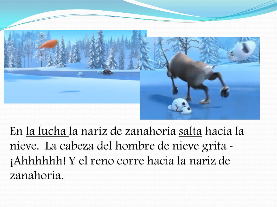 En la lucha la nariz de zanahoria salta hacia la nieve