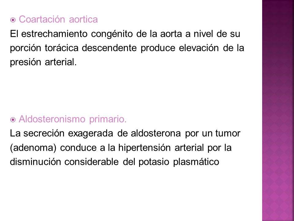 Coartación aortica El estrechamiento congénito de la aorta a nivel de su. porción torácica descendente produce elevación de la.