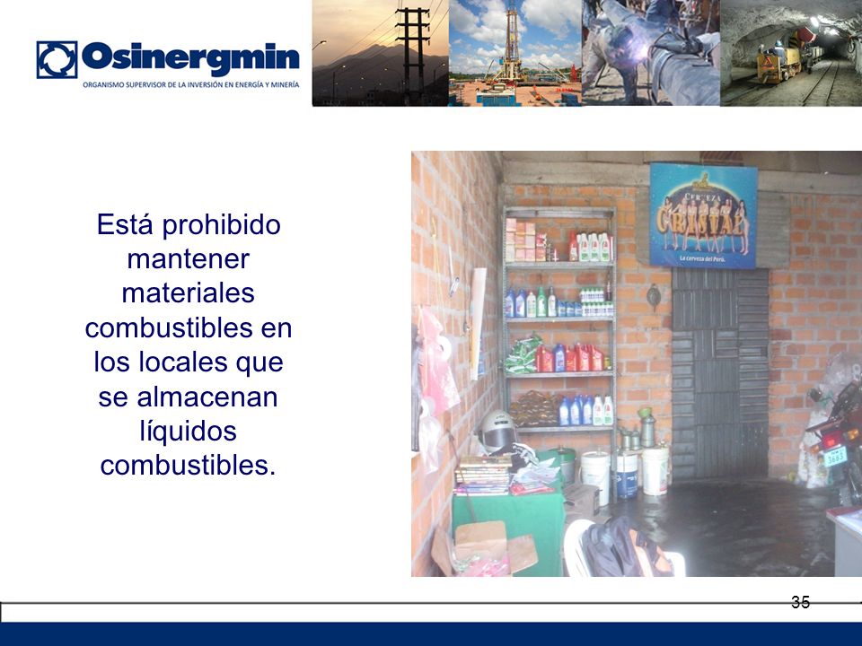 Está prohibido mantener materiales combustibles en los locales que se almacenan líquidos combustibles.