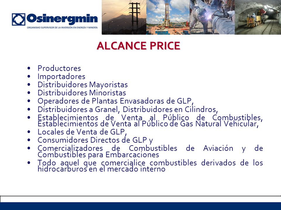 ALCANCE PRICE Productores Importadores Distribuidores Mayoristas