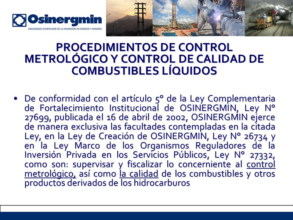PROCEDIMIENTOS DE CONTROL METROLÓGICO Y CONTROL DE CALIDAD DE COMBUSTIBLES LÍQUIDOS