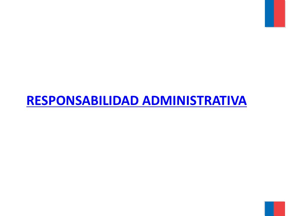 RESPONSABILIDAD ADMINISTRATIVA