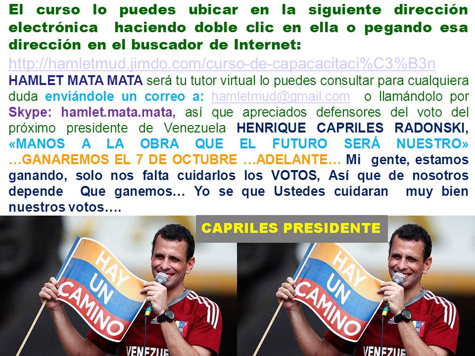 El curso lo puedes ubicar en la siguiente dirección electrónica haciendo doble clic en ella o pegando esa dirección en el buscador de Internet: