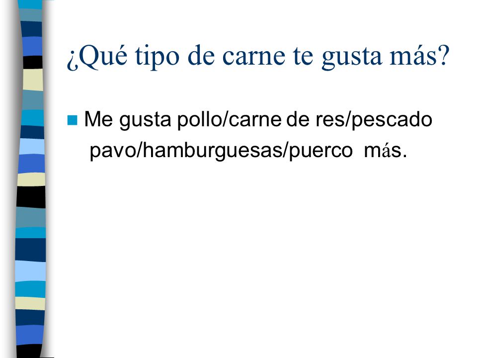 ¿Qué tipo de carne te gusta más