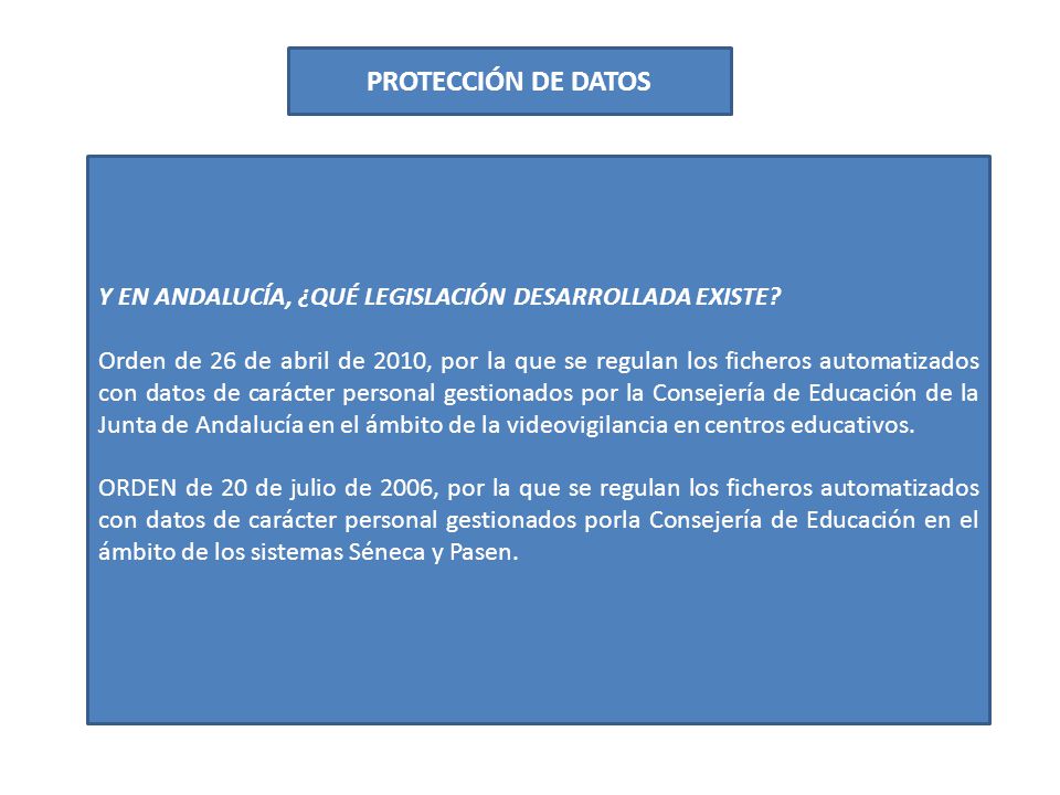 PROTECCIÓN DE DATOS Y EN ANDALUCÍA, ¿QUÉ LEGISLACIÓN DESARROLLADA EXISTE