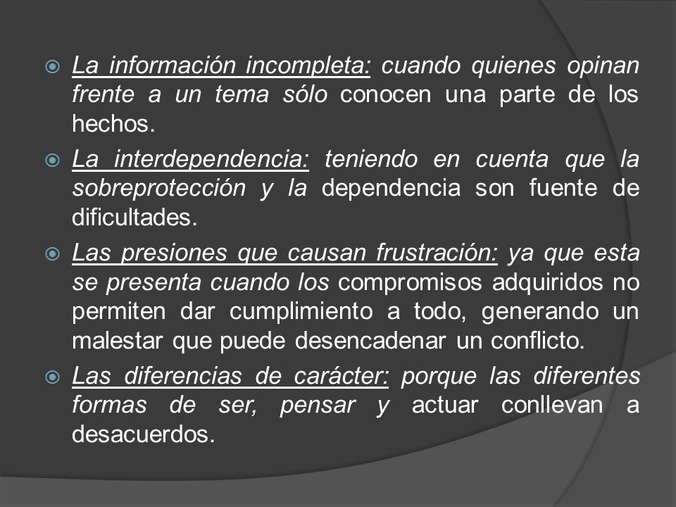 La información incompleta: cuando quienes opinan frente a un tema sólo conocen una parte de los hechos.