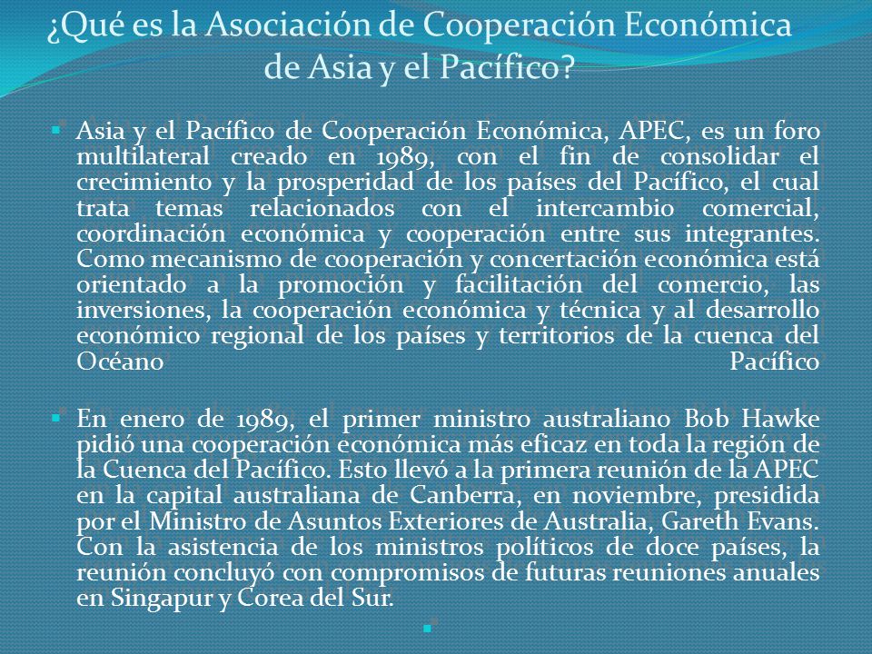 ¿Qué es la Asociación de Cooperación Económica de Asia y el Pacífico