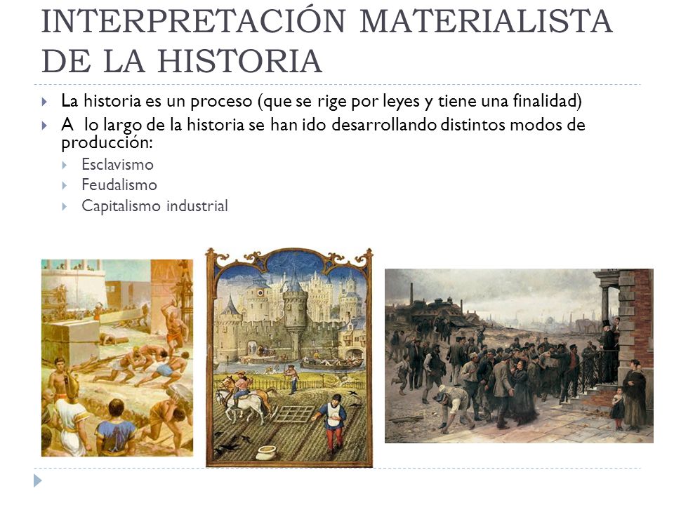 INTERPRETACIÓN MATERIALISTA DE LA HISTORIA