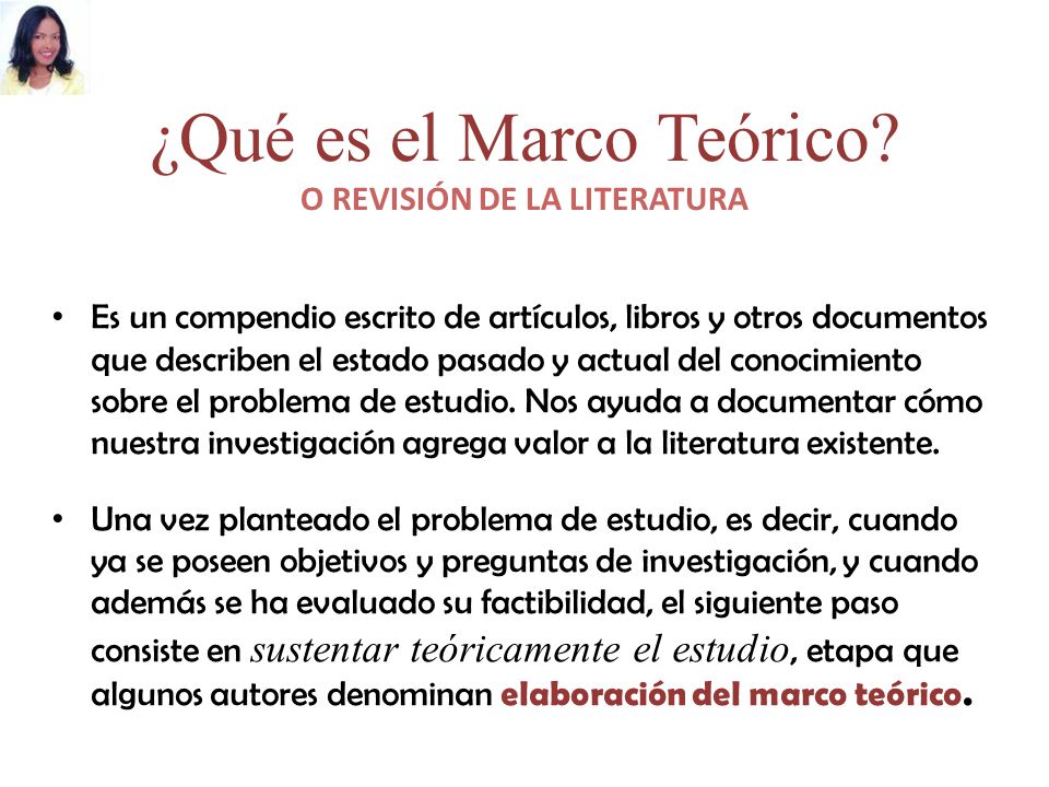 ¿Qué es el Marco Teórico O REVISIÓN DE LA LITERATURA