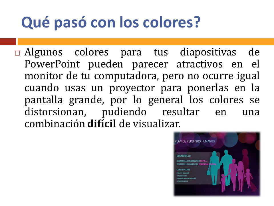 Qué pasó con los colores