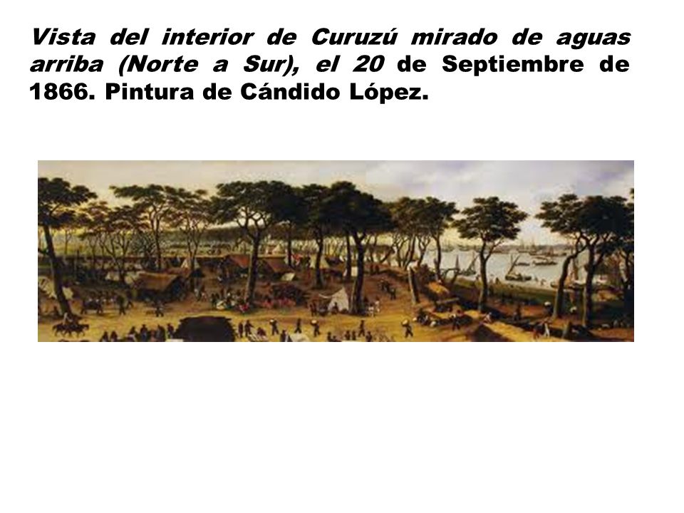 Vista del interior de Curuzú mirado de aguas arriba (Norte a Sur), el 20 de Septiembre de 1866.