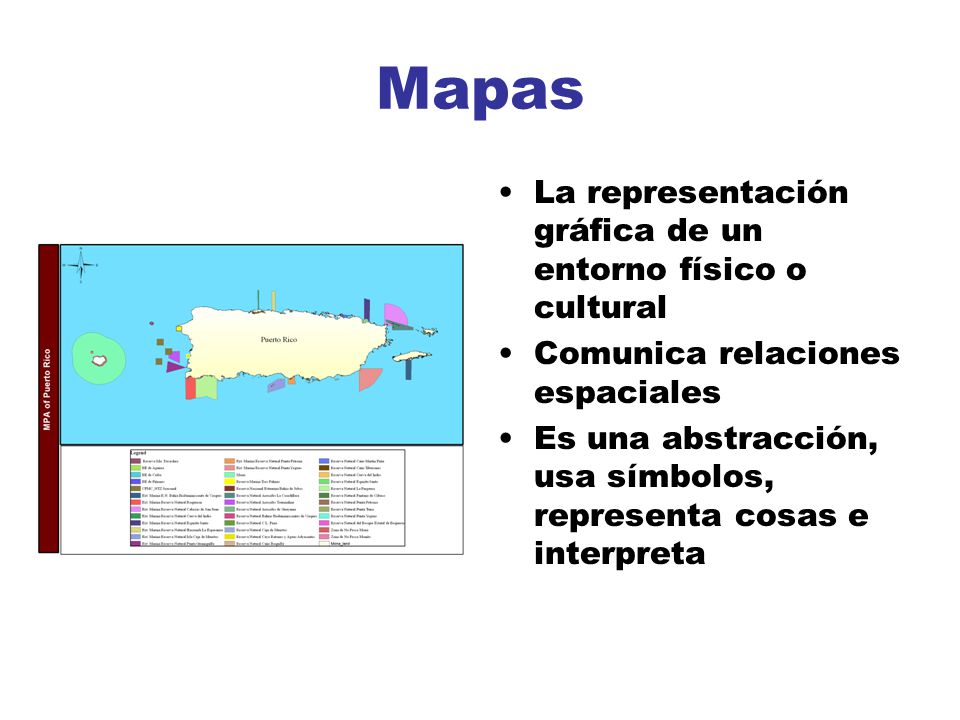 Mapas La representación gráfica de un entorno físico o cultural