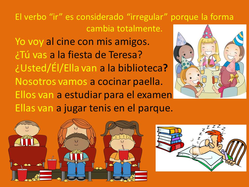 El verbo ir es considerado irregular porque la forma cambia totalmente.