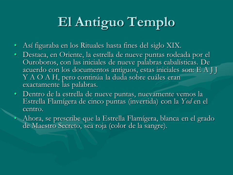 El Antiguo Templo Así figuraba en los Rituales hasta fines del siglo XIX.