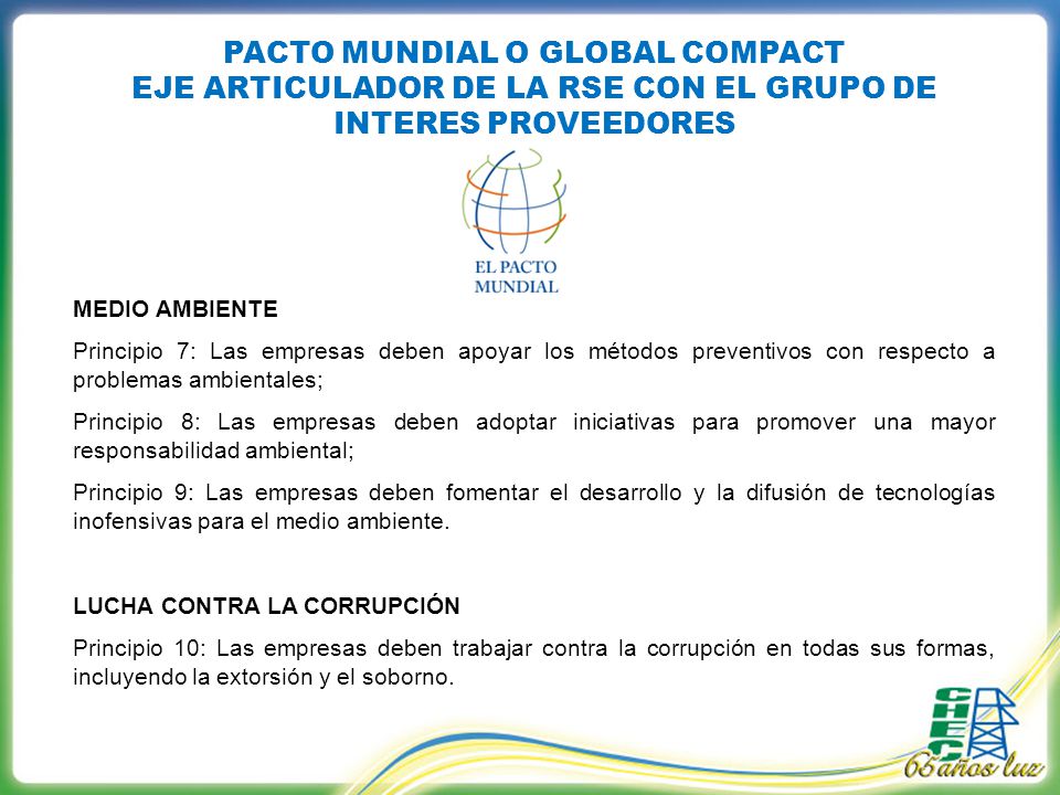PACTO MUNDIAL O GLOBAL COMPACT EJE ARTICULADOR DE LA RSE CON EL GRUPO DE INTERES PROVEEDORES