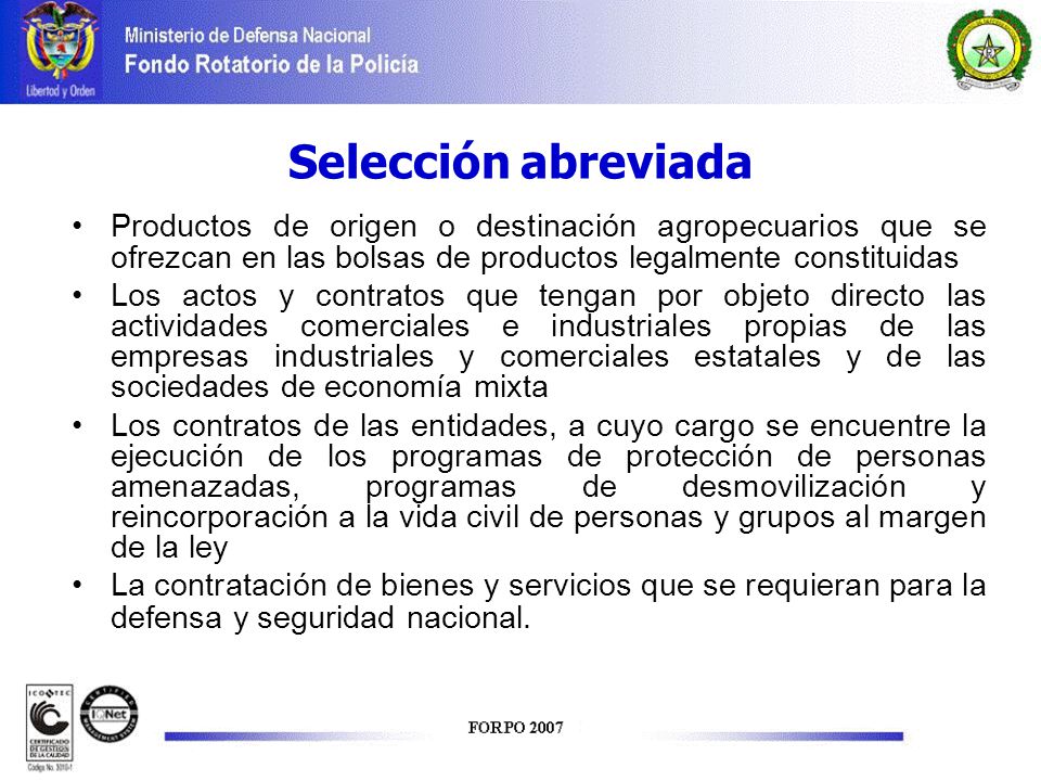 Selección abreviada Productos de origen o destinación agropecuarios que se ofrezcan en las bolsas de productos legalmente constituidas.