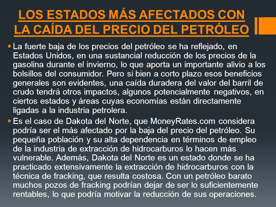LOS ESTADOS MÁS AFECTADOS CON LA CAÍDA DEL PRECIO DEL PETRÓLEO