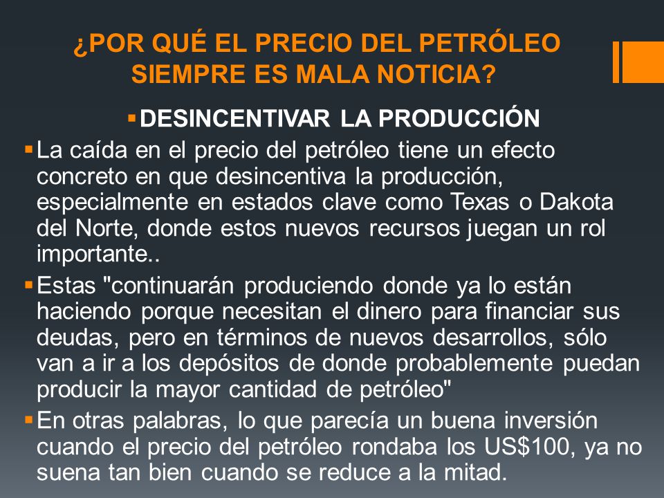 ¿POR QUÉ EL PRECIO DEL PETRÓLEO SIEMPRE ES MALA NOTICIA