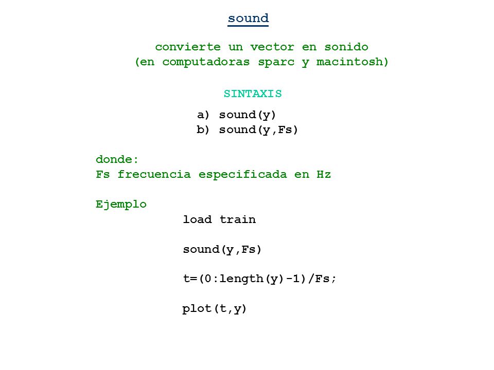 convierte un vector en sonido (en computadoras sparc y macintosh)