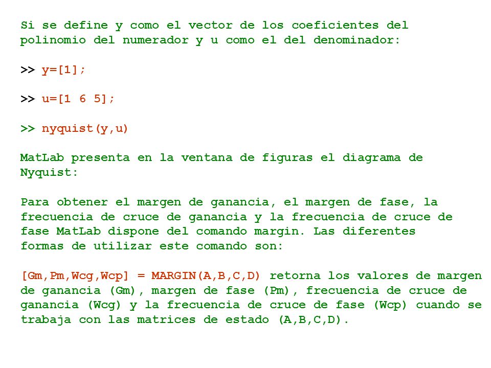 Si se define y como el vector de los coeficientes del