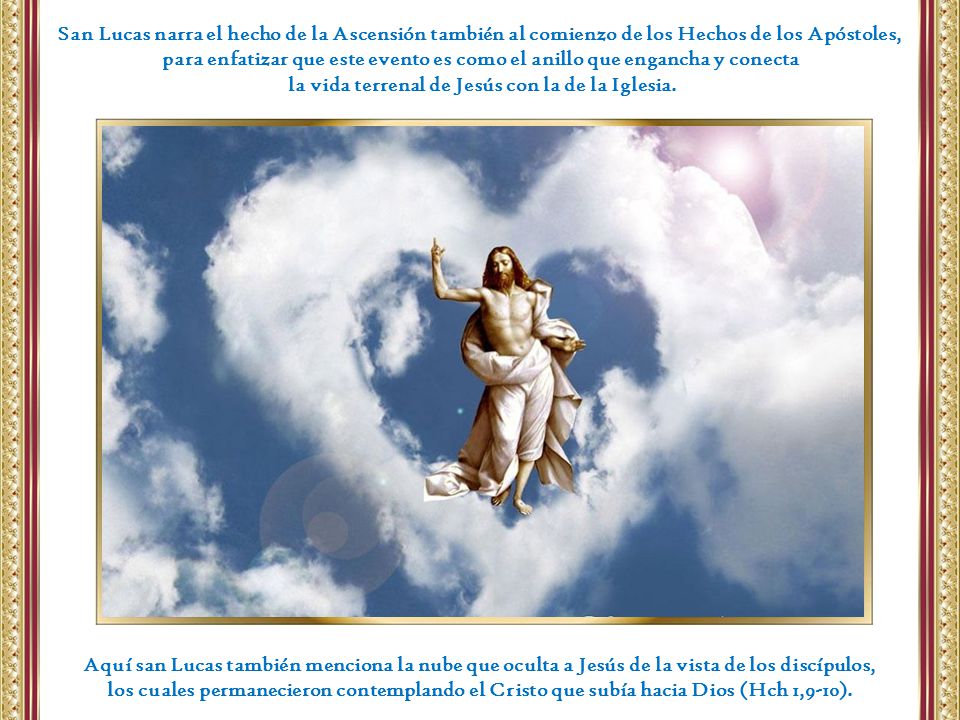 la vida terrenal de Jesús con la de la Iglesia.