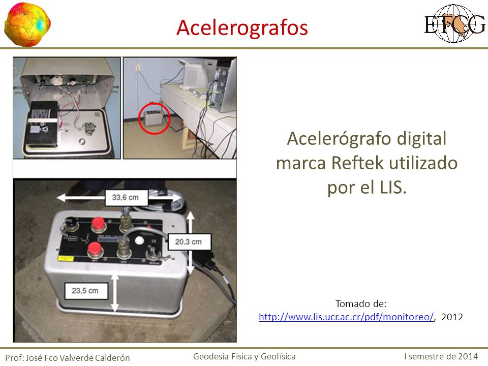 Acelerografos Acelerógrafo digital marca Reftek utilizado por el LIS.