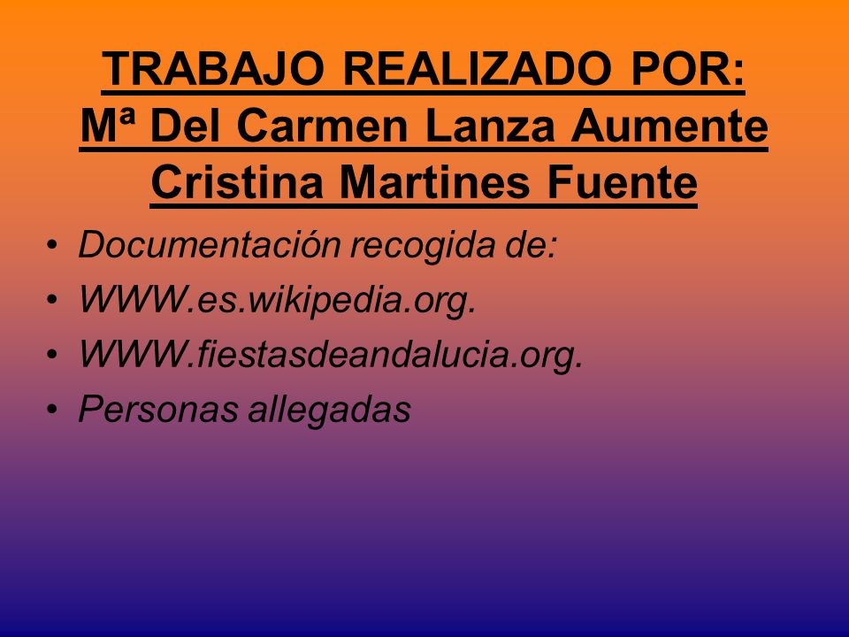 TRABAJO REALIZADO POR: Mª Del Carmen Lanza Aumente Cristina Martines Fuente