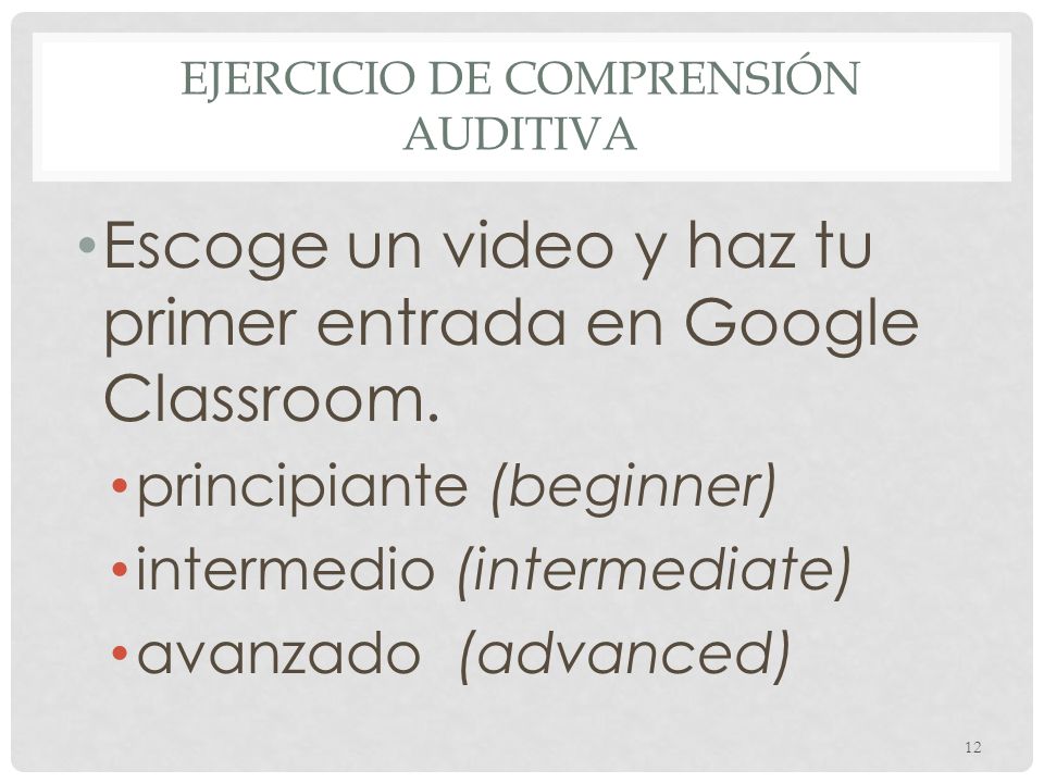 Ejercicio de comprensión auditiva