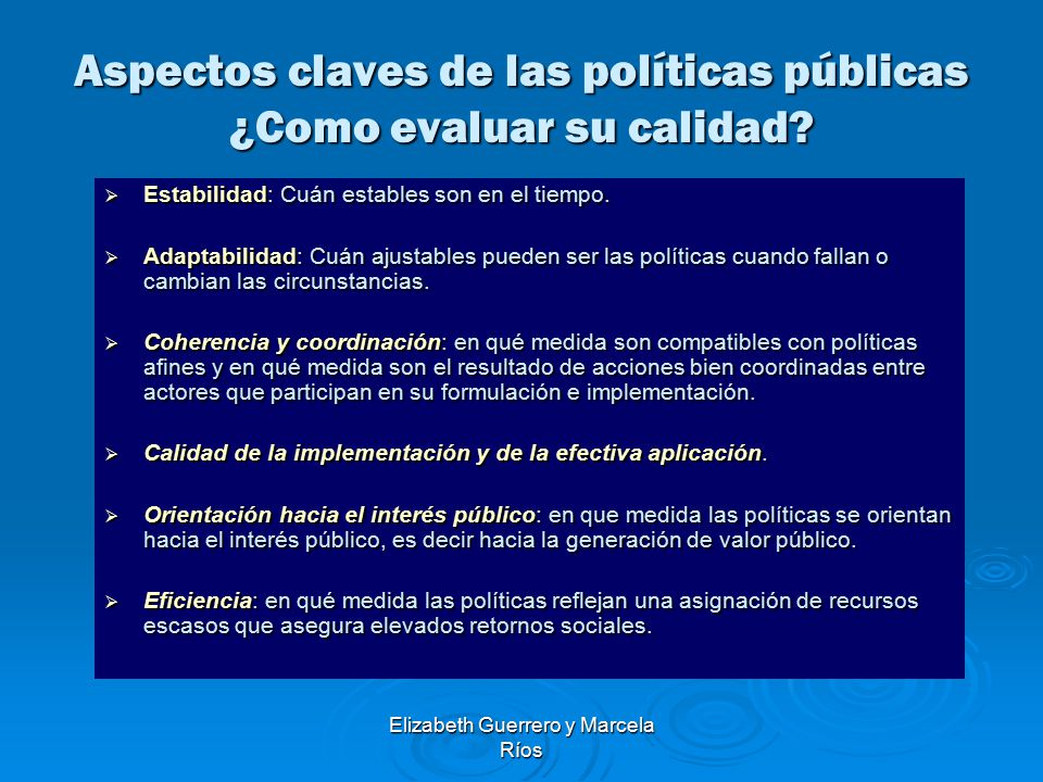 Aspectos claves de las políticas públicas ¿Como evaluar su calidad