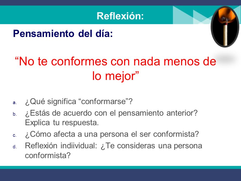 No te conformes con nada menos de lo mejor